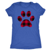 Buffalo Plaid Puppy Paw Print TriBlend T-shirt - PLUS Size Tee S-2XL MADE IN THE USA
