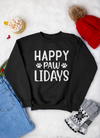 Happy Pawlidays Sweatshirt - 7 Colors Available: Size S-5XL